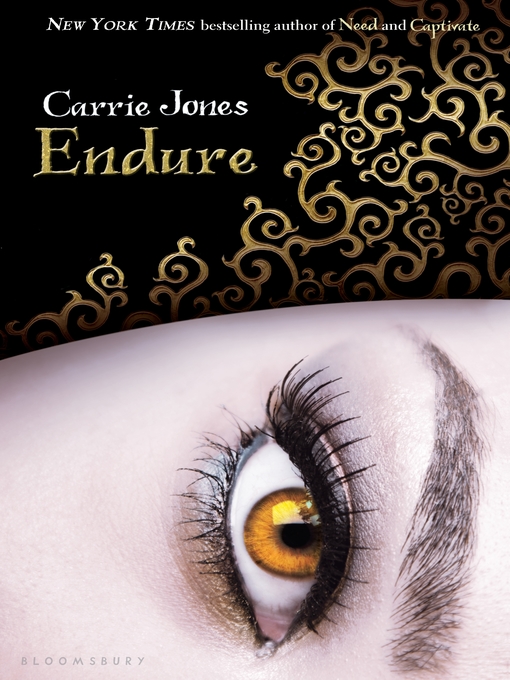 Title details for Endure by Carrie Jones - Available